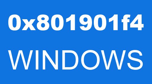 0x801901f4 WINDOWS