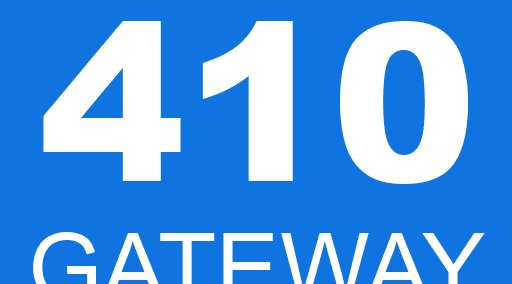 410 GATEWAY