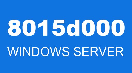 8015d000 WINDOWS SERVER
