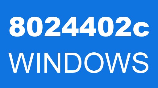8024402c WINDOWS