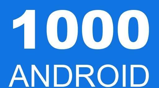 1000 ANDROID