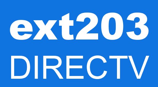 ext203 DIRECTV