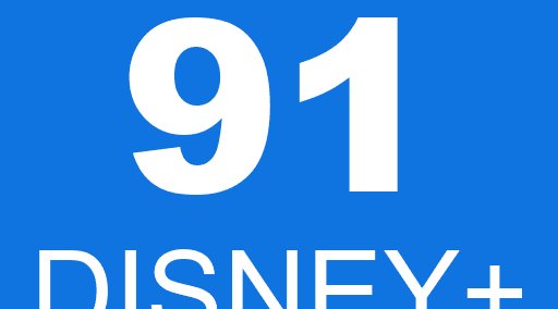 91 DISNEY+