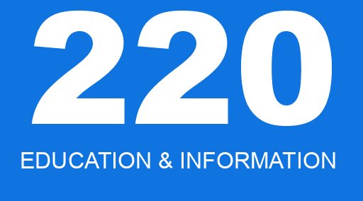 220 EDUCATION & INFORMATION