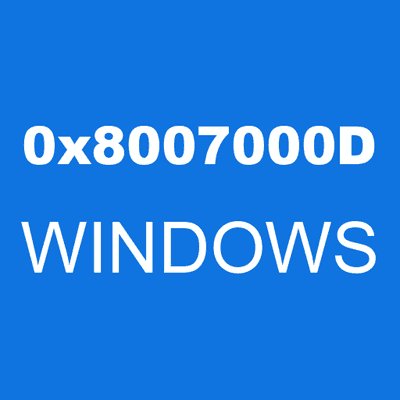 0x8007000D WINDOWS