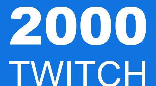2000 TWITCH