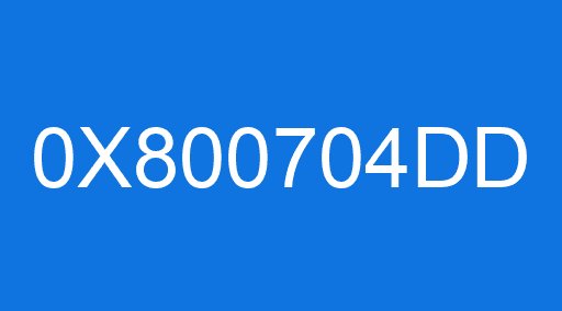 0X800704DD