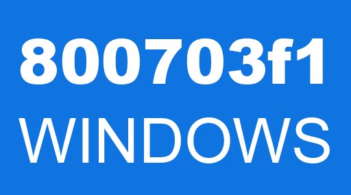 800703f1 WINDOWS