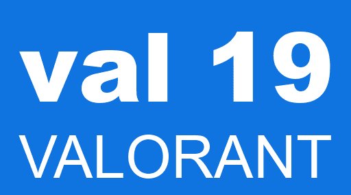 val 19 VALORANT