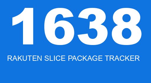 1638 RAKUTEN SLICE PACKAGE TRACKER