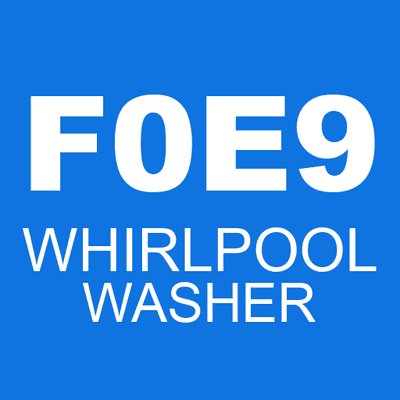F0E9 WHIRLPOOL washer