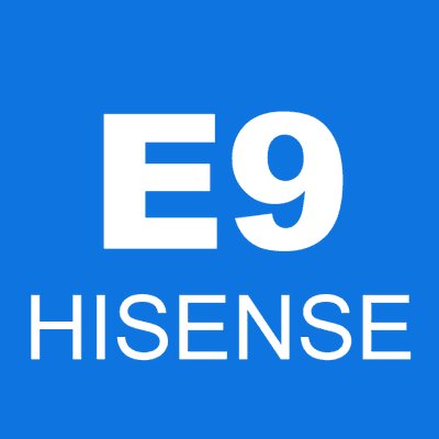 E9 HISENSE