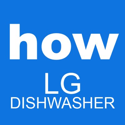 how LG dishwasher
