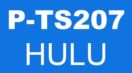 P-TS207 HULU