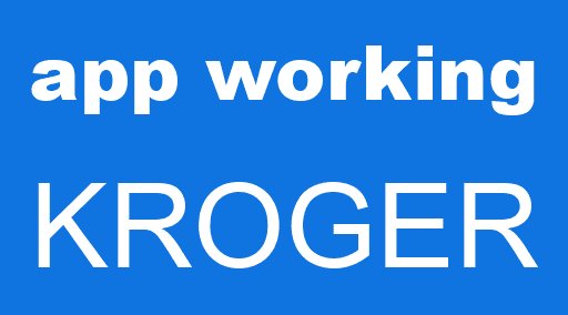 app working KROGER
