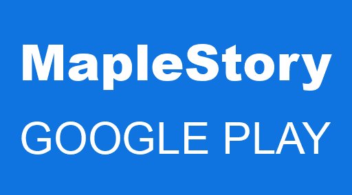 MapleStory GOOGLE PLAY