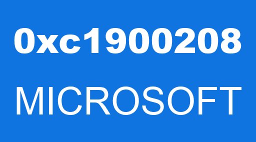0xc1900208 MICROSOFT