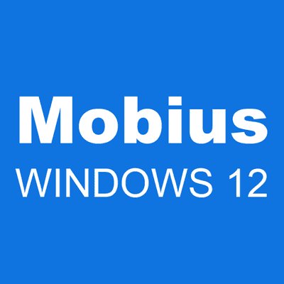 Mobius WINDOWS 12