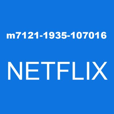 m7121-1935-107016 NETFLIX