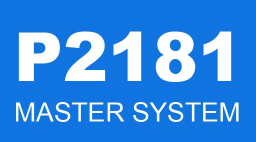 P2181 MASTER SYSTEM