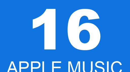16 APPLE MUSIC