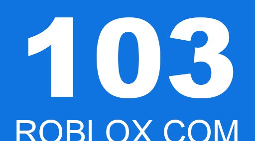 103 ROBLOX.COM