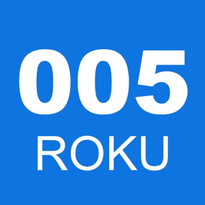 005 ROKU