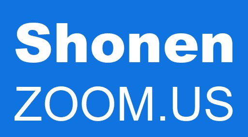 Shonen ZOOM.US