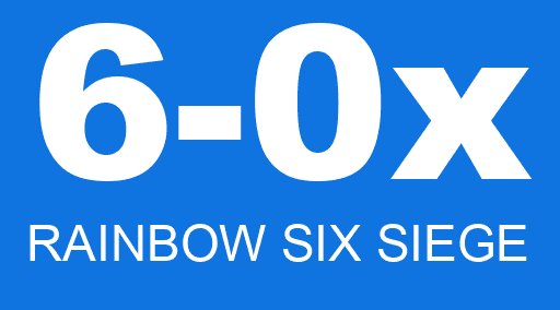 6-0x RAINBOW SIX SIEGE