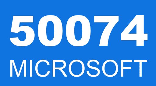 50074 MICROSOFT