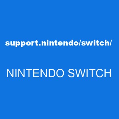 support.nintendo/switch/ NINTENDO SWITCH