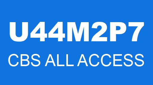 U44M2P7 CBS ALL ACCESS