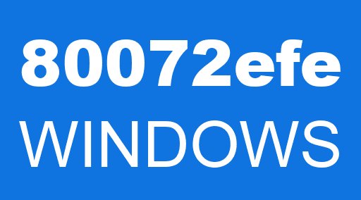80072efe WINDOWS