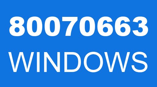 80070663 WINDOWS