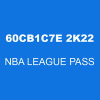 60CB1C7E 2K22 NBA LEAGUE PASS