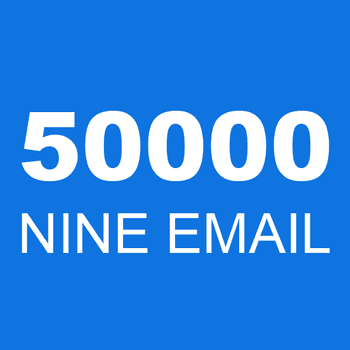 50000 NINE EMAIL