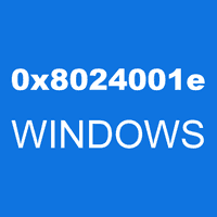 0x8024001e WINDOWS