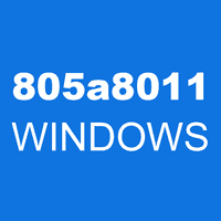 805a8011 WINDOWS