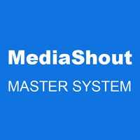 MediaShout MASTER SYSTEM