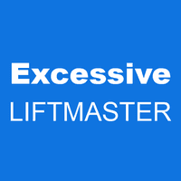 Excessive LIFTMASTER