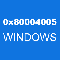 0x80004005 WINDOWS