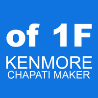 of 1F KENMORE chapati maker