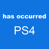 has occurred PS4