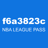 f6a3823c NBA LEAGUE PASS