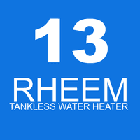 13 RHEEM tankless water heater